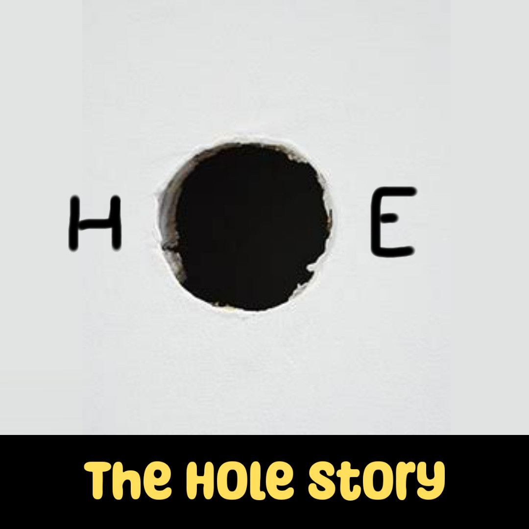 The Hole Story