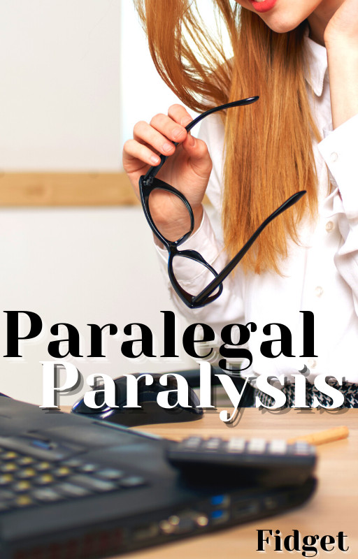 Paralegal Paralysis