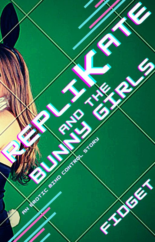 RepliKate and the Bunnygirls