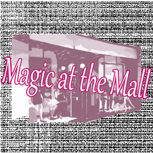 Magic at the Mall