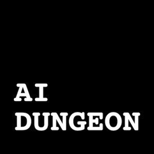 AI dungeon stories.
