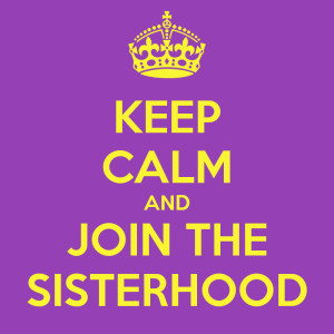 Joining The Sisterhood 