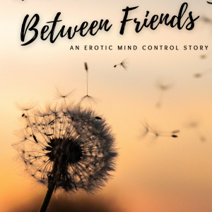 Harmless Wishes Between Friends