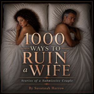 1000 Ways to Ruin a Wife