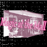 Magic at the Mall