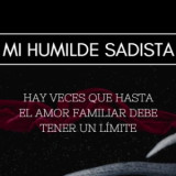 Mi humilde sadista
