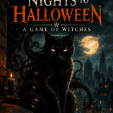 Thirty-One Nights to Halloween: A Game of Witches